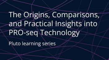 Image for The Origins, Comparisons, and Practical Insights into PRO-seq Technology
