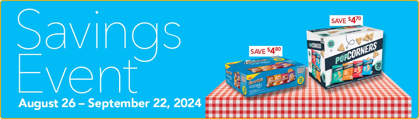 Savings Event - August 26 - September 22, 2024,