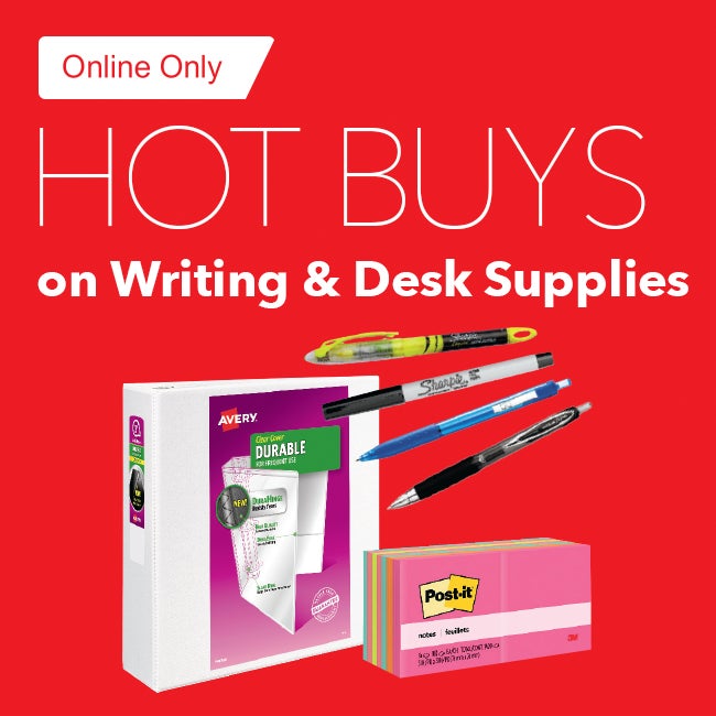 Online Only HOT BUYS on Writing & Desk Supplies