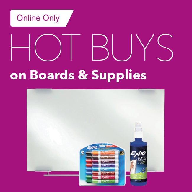 Online Only HOT BUYS on Boards & Supplies