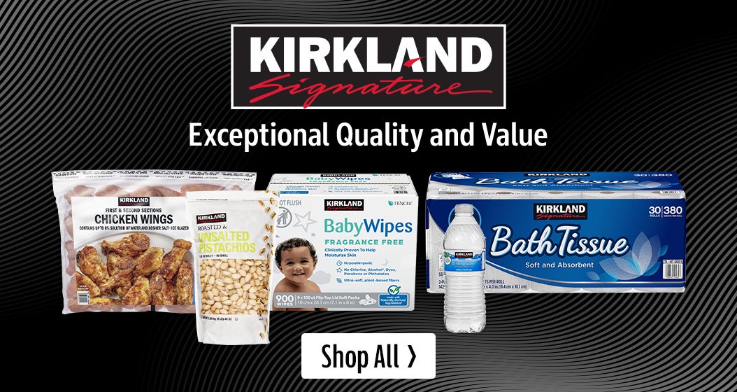 Kirkland Signature Exceptional Quality and Value
