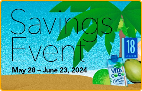 Savings Event - May 28 - June 23, 2024