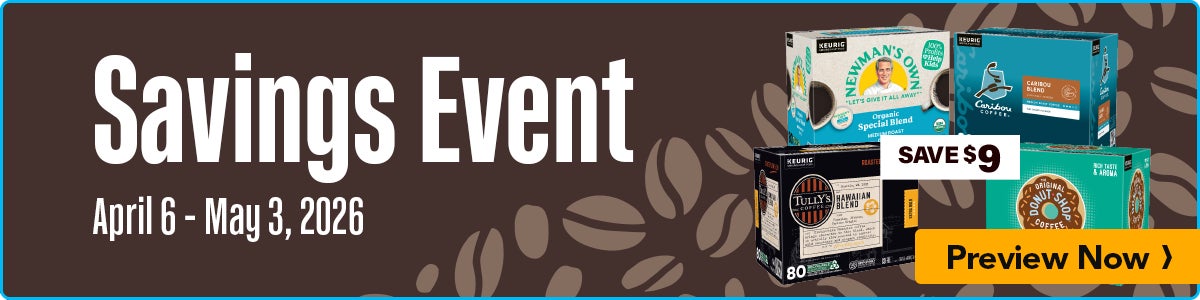 Preview Savings Event available starting April 6.