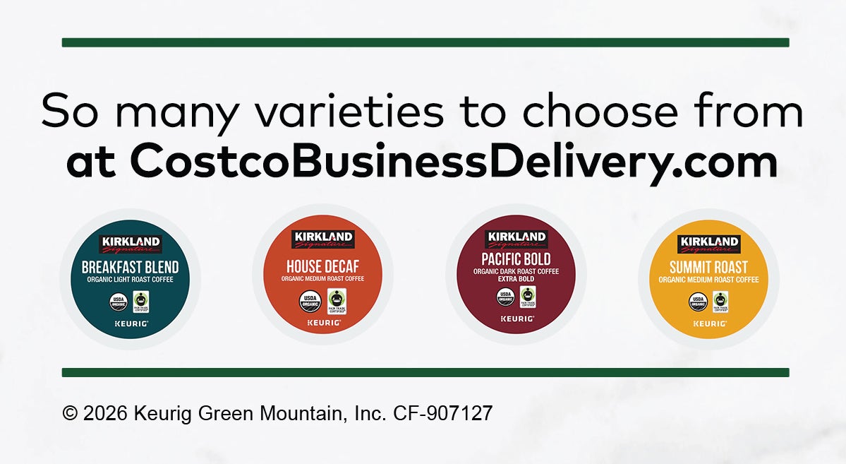 So many varieties to choose from at CostcoBusinessDelivery.com