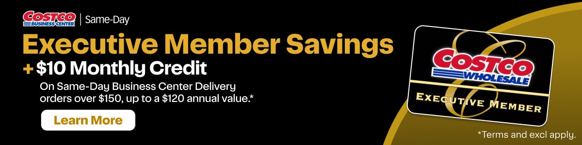 New: $10 monthly credit for Executive Members. For use on Same-Day Business Delivery or Costco Business Center via Instacart. Eligible on orders $150+, Terms and exclusions apply.