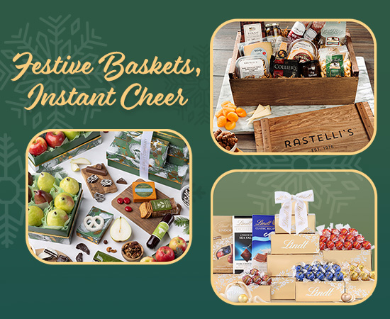 Festive Baskets, Instant Cheer