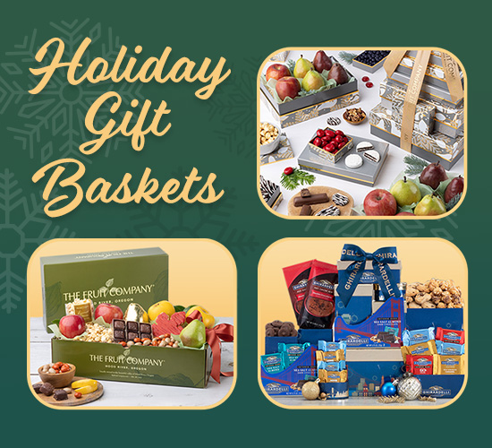 Shop now for Holiday Gift Baskets