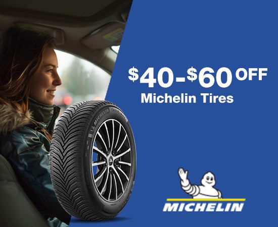 $40 - $60 OFF Michelin Tires