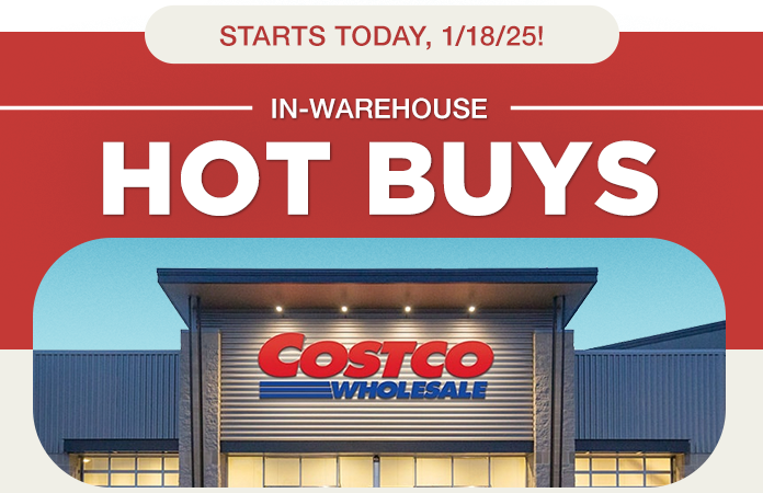 In warehouse hot buys start today, 1/18/25