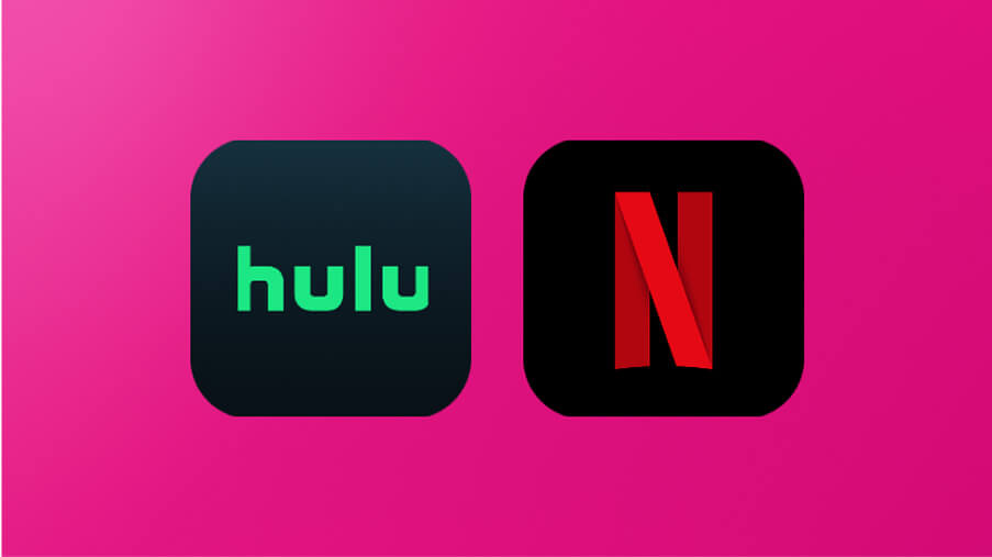 Hulu and Netflix streaming services.