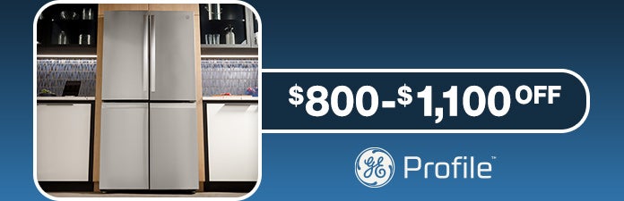 Save $800 - $1,100 OFF Select GE Profile Refrigeration