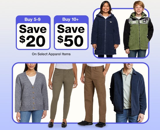 shop apparel buy 5-9 apparel items and save $20, or but 10 plus items and save $50 on select apparel