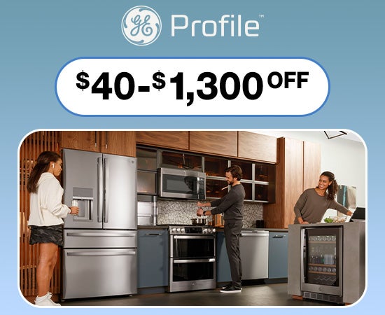 Last Day to Save on Select Profile Appliances