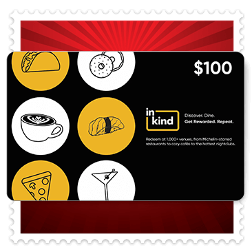 inKind Restaurant $100 E-Gift Card