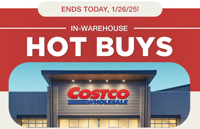 In warehouse hot buys ends today, 1/26/25!