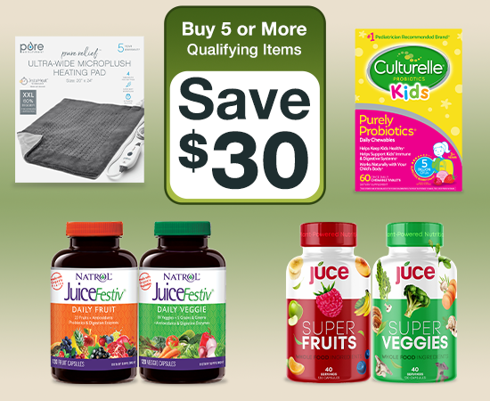 Pharmacy Buy More and Save buy 5 or more qualifying items and save $30