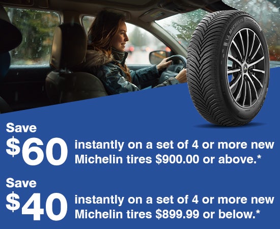 Save $40 - $60 on select Michelin Tires