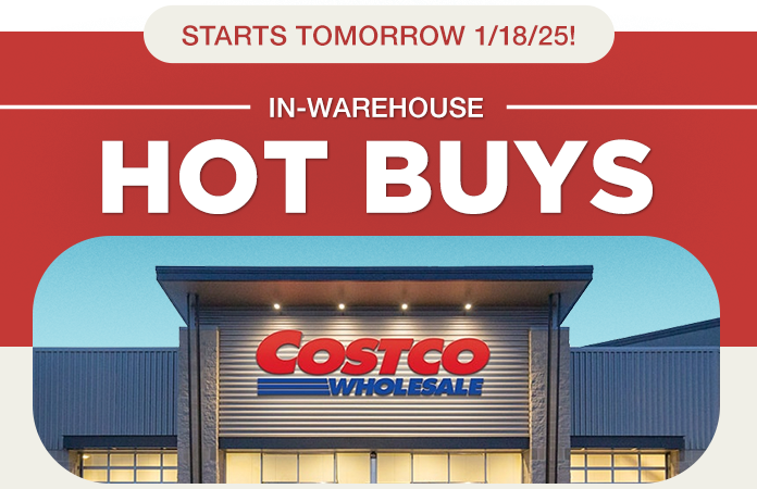 In warehouse hot buys start tomorrow, 1/18/25