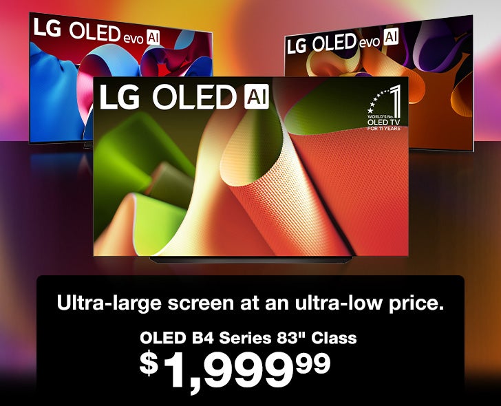 ultra large screen at an ultra low price. OLED B4 series 83" class, $1,999.99