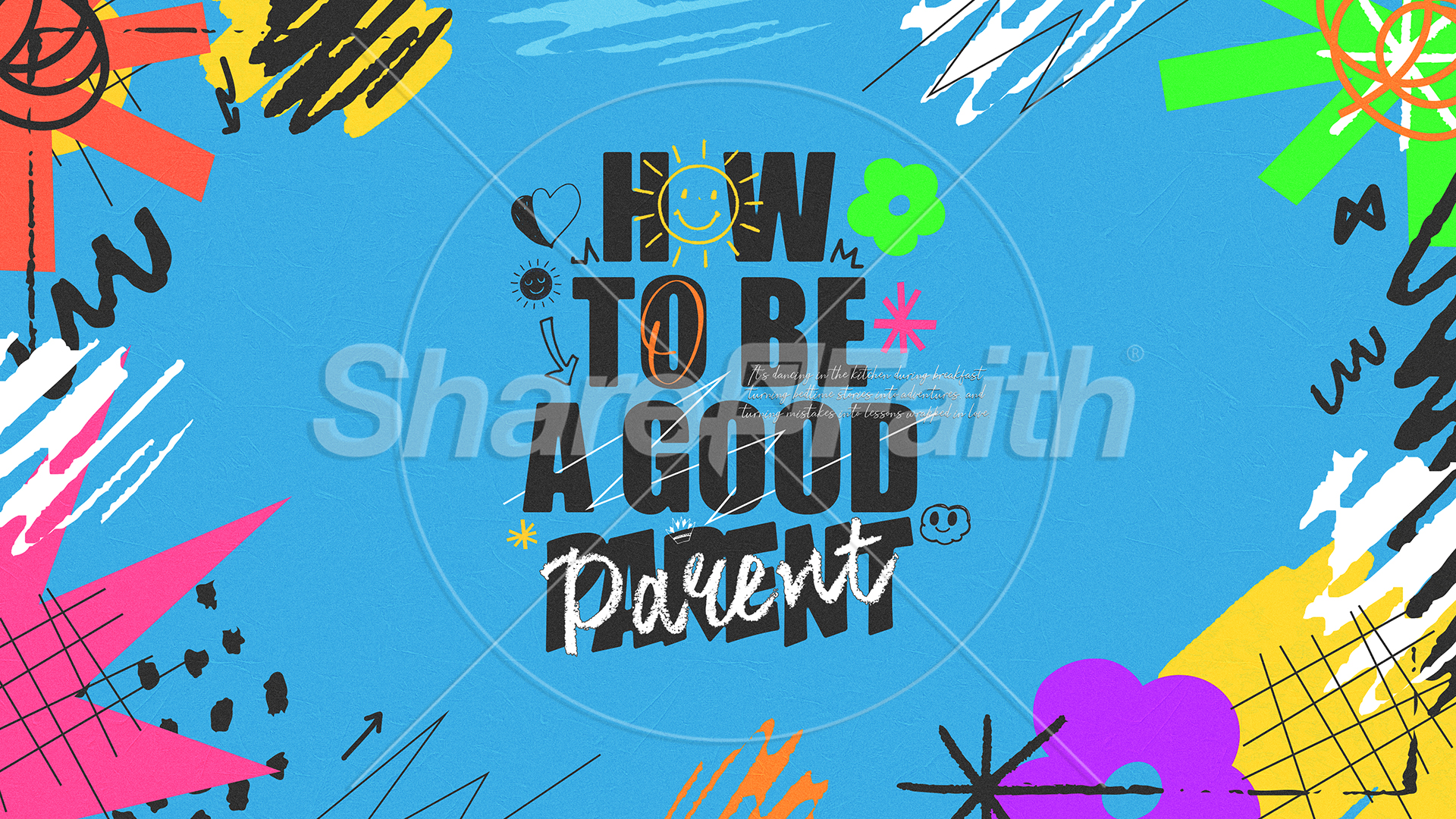 How To Be A Good Parent: Social Media Graphic
