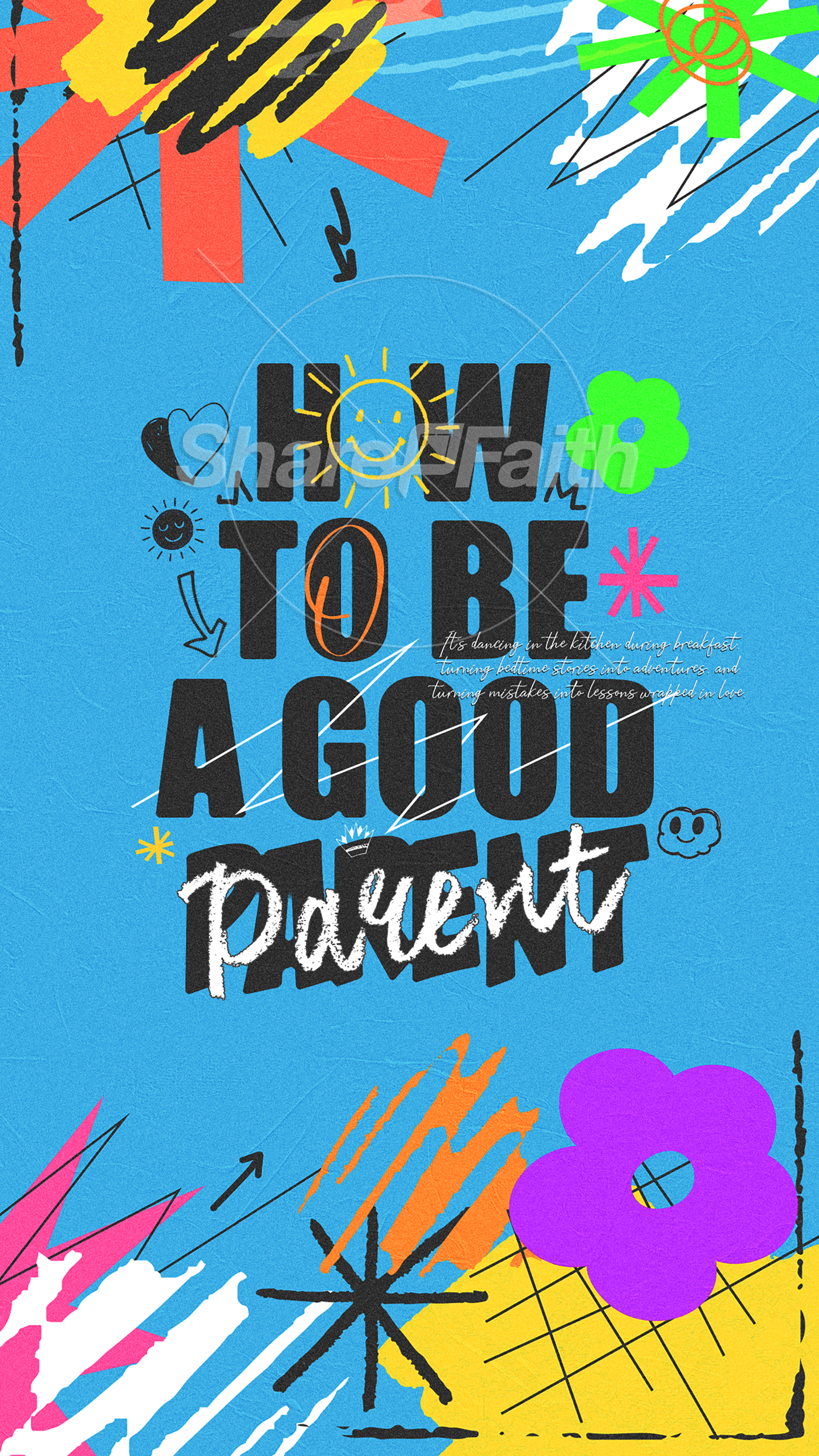 How To Be A Good Parent: Social Media Graphic