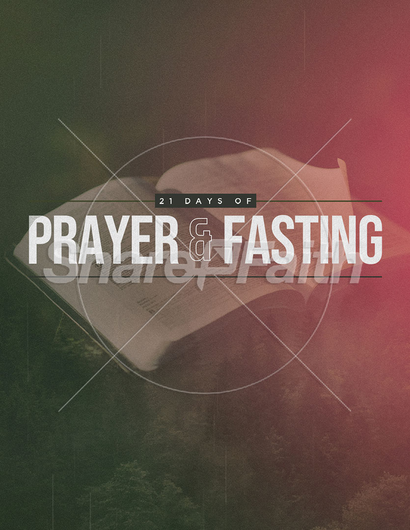 21 Days of Prayer and Fasting: Flyer