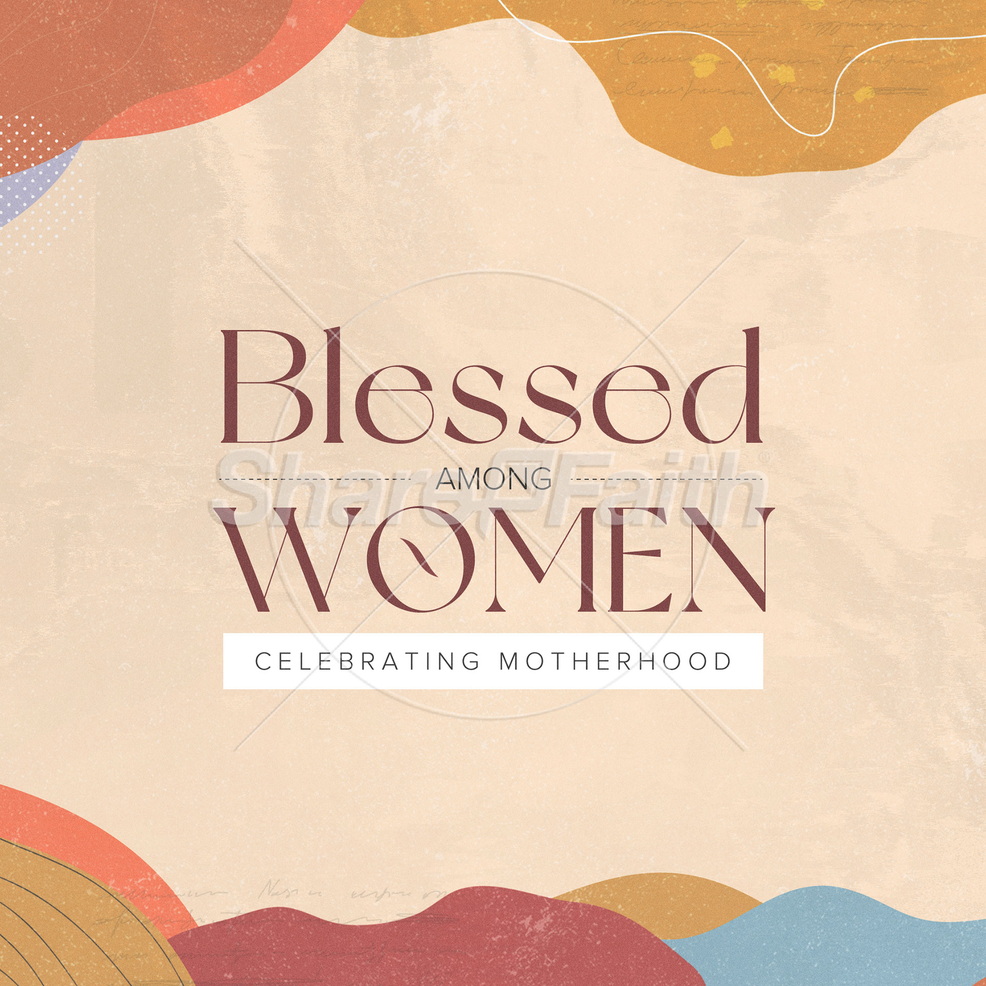 Blessed Among Women: Social Media Graphics