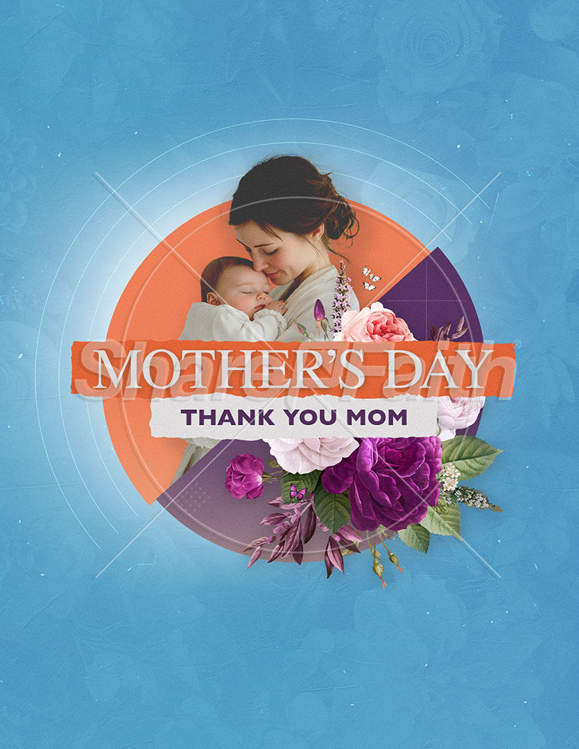 Happy Mother’s Day: Flyer