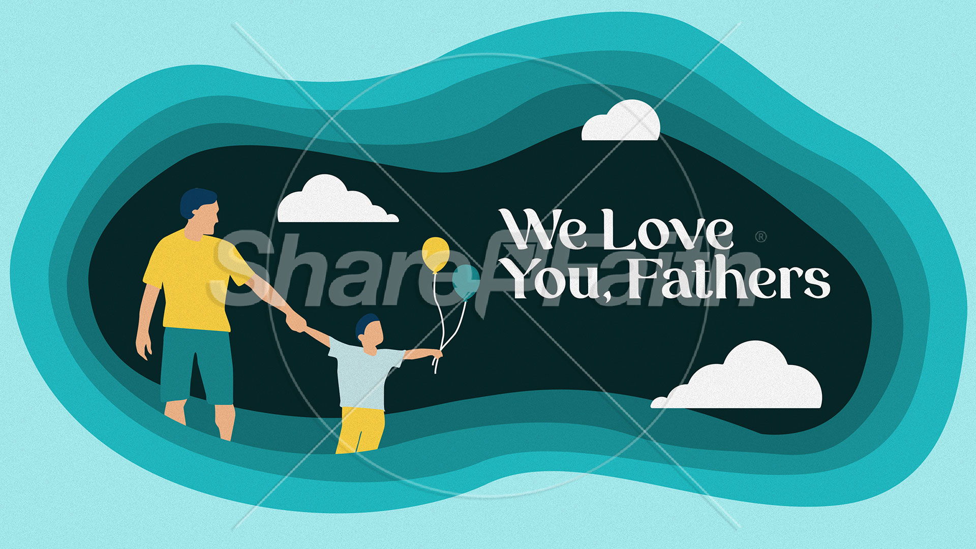 We Love You Fathers: Title Graphics