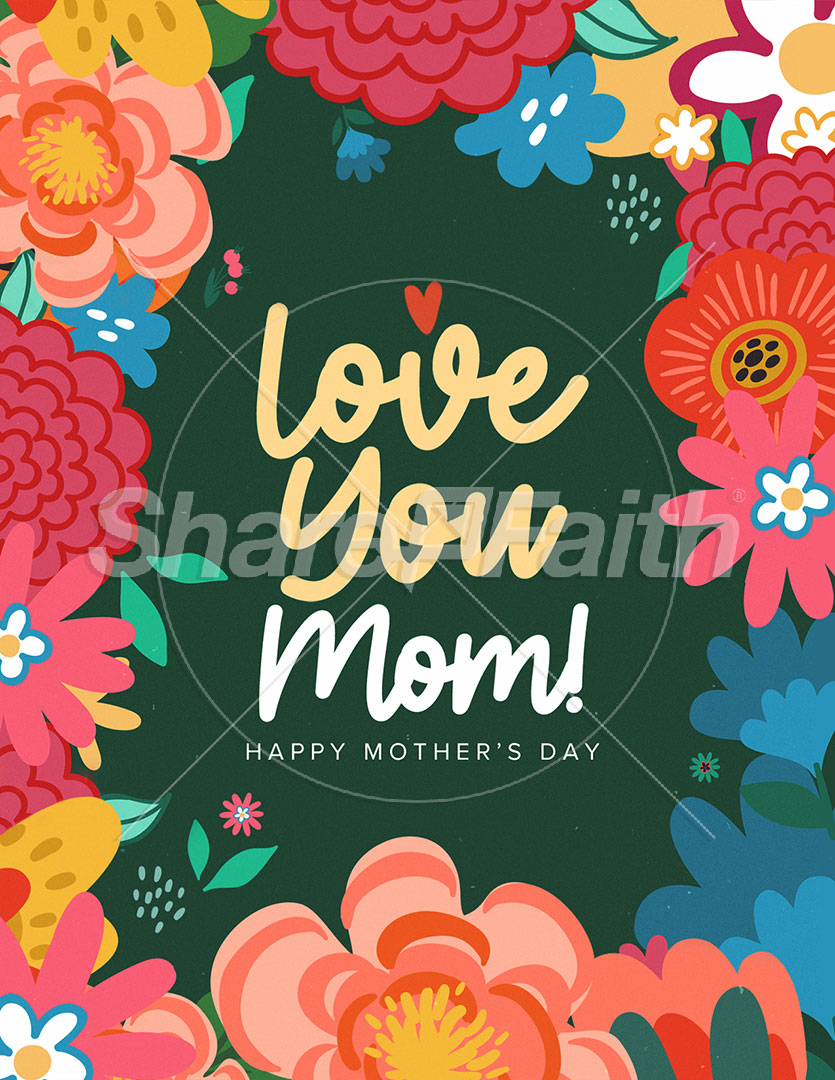 Love You Mom: Flyer