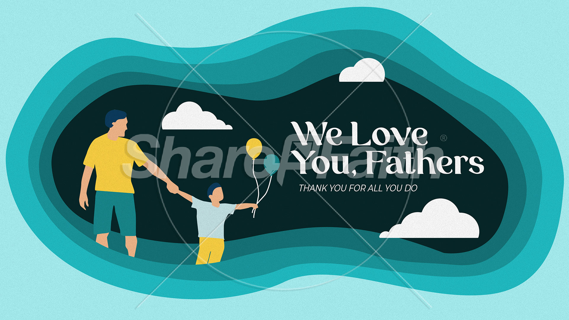 We Love You Fathers: Title Graphics
