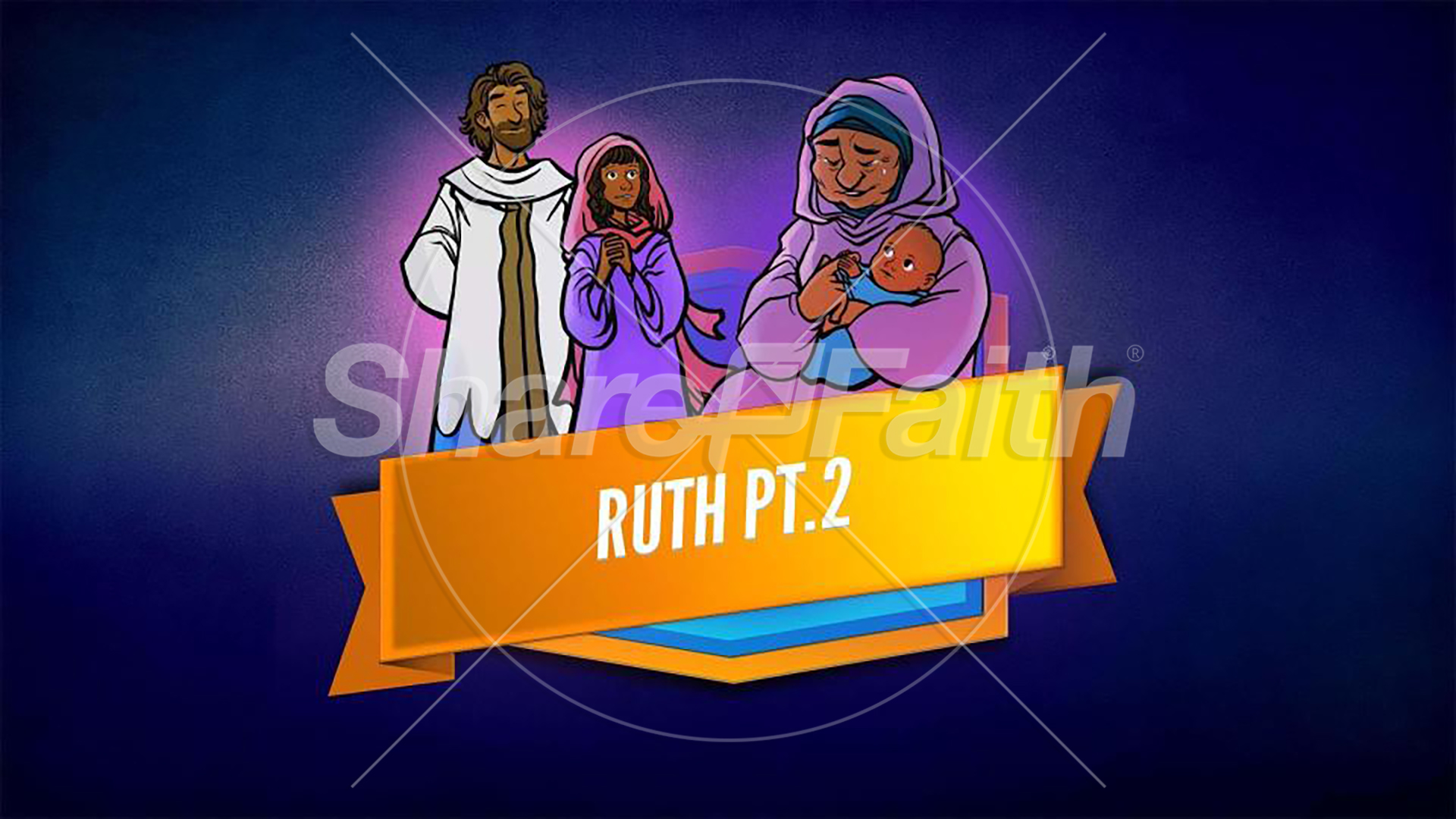 Ruth pt.2: Bible Story Slideshow
