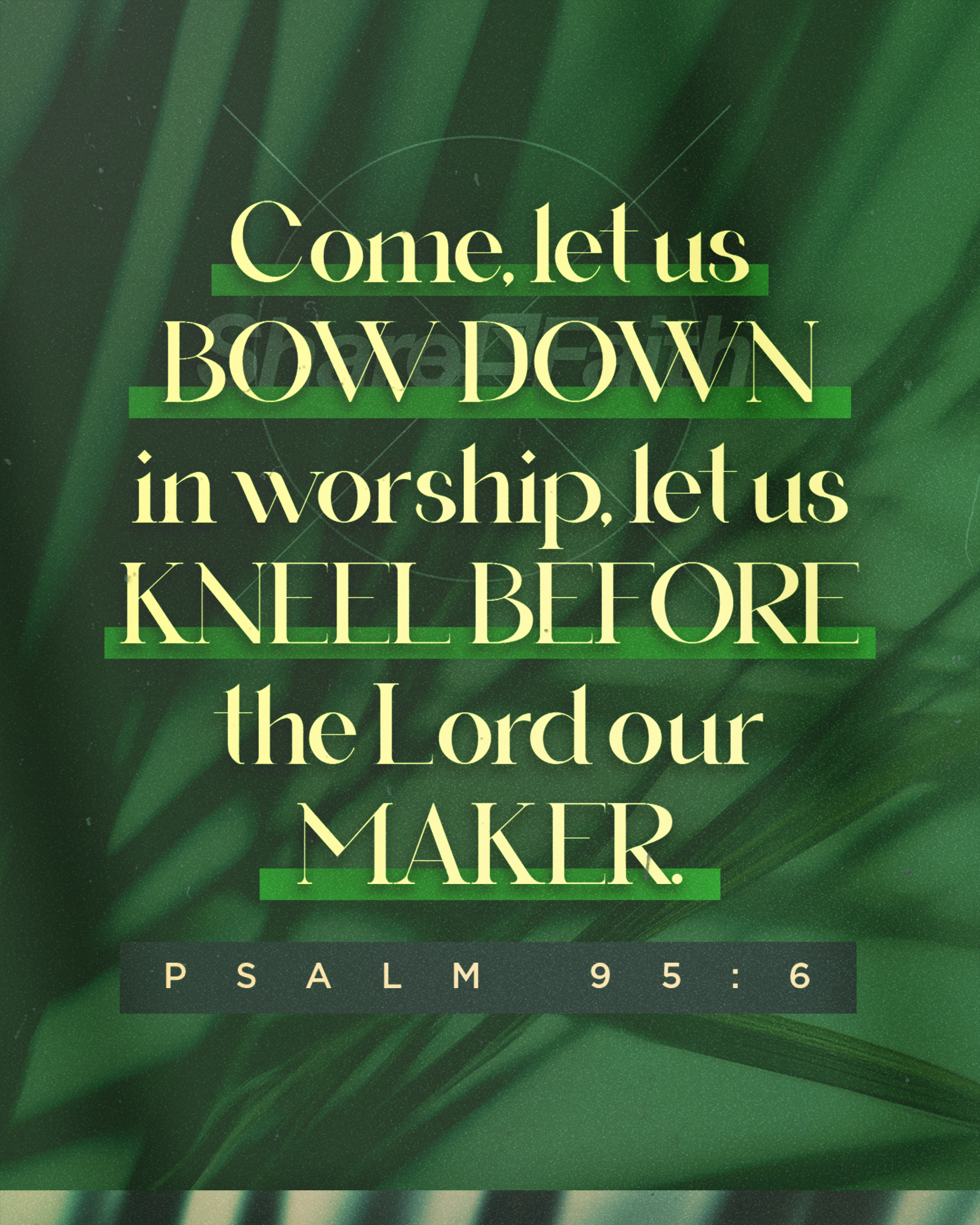 Palm Sunday – Green Palm Branches Scripture 2: Social Post