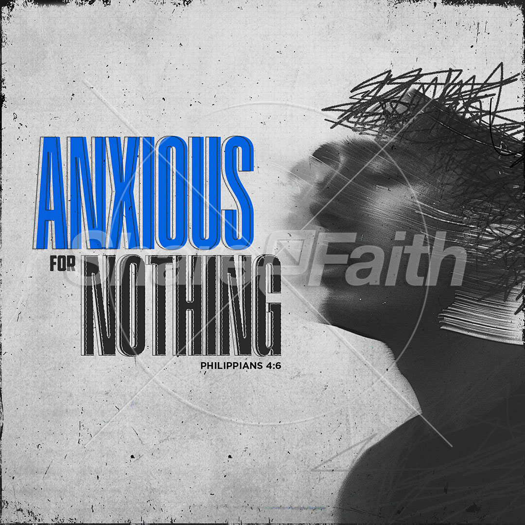 Anxious For Nothing: Social Media Graphic