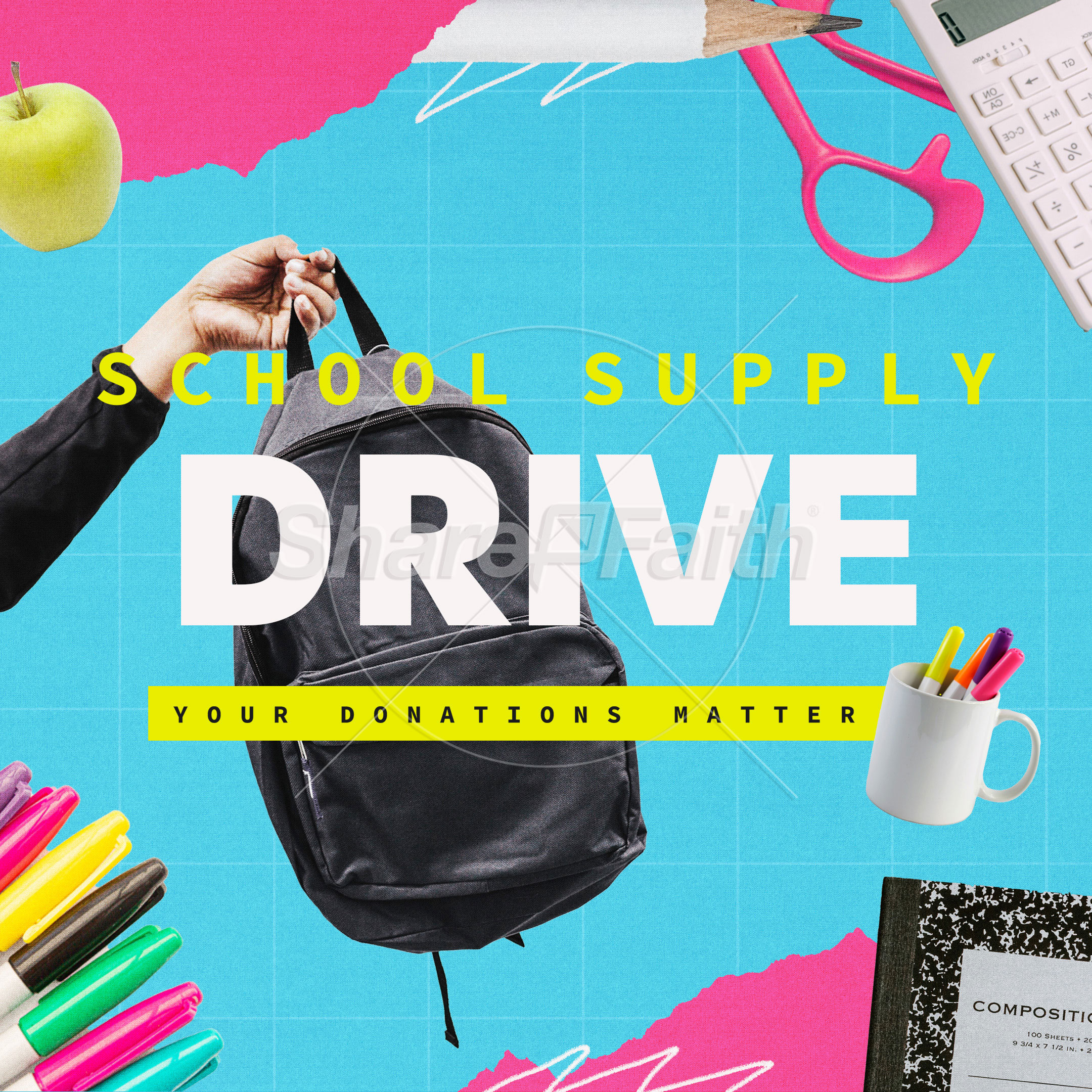School Supply Drive: Social Media Graphic