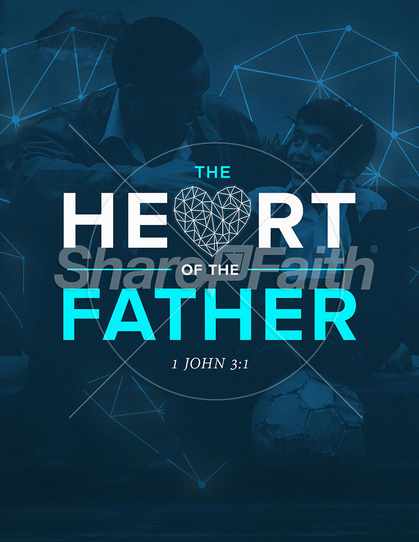 The Heart of the Father: Flyer