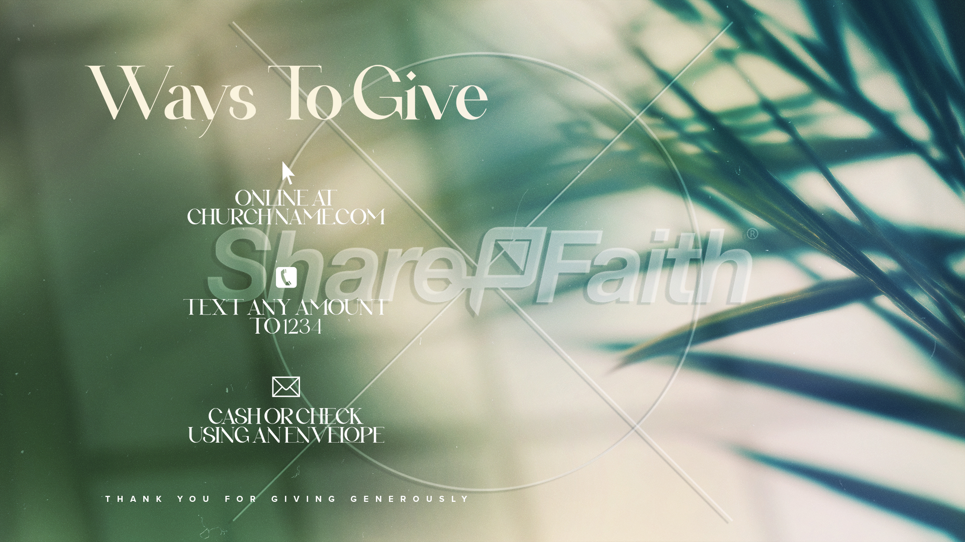 Palm Sunday – Green Palm Branches Ways To Give: Title Graphics