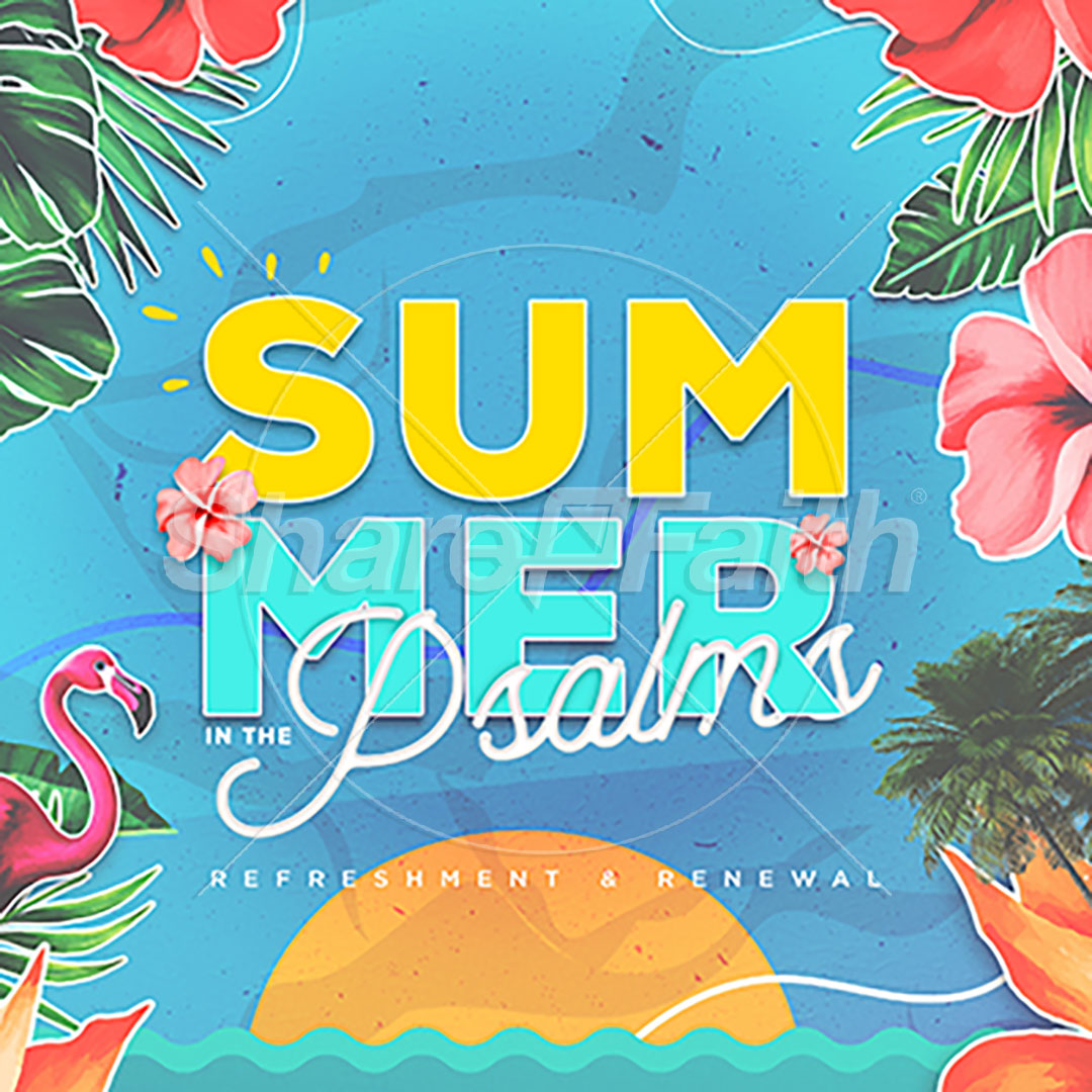 Summer in the Psalms: Social Media Graphics