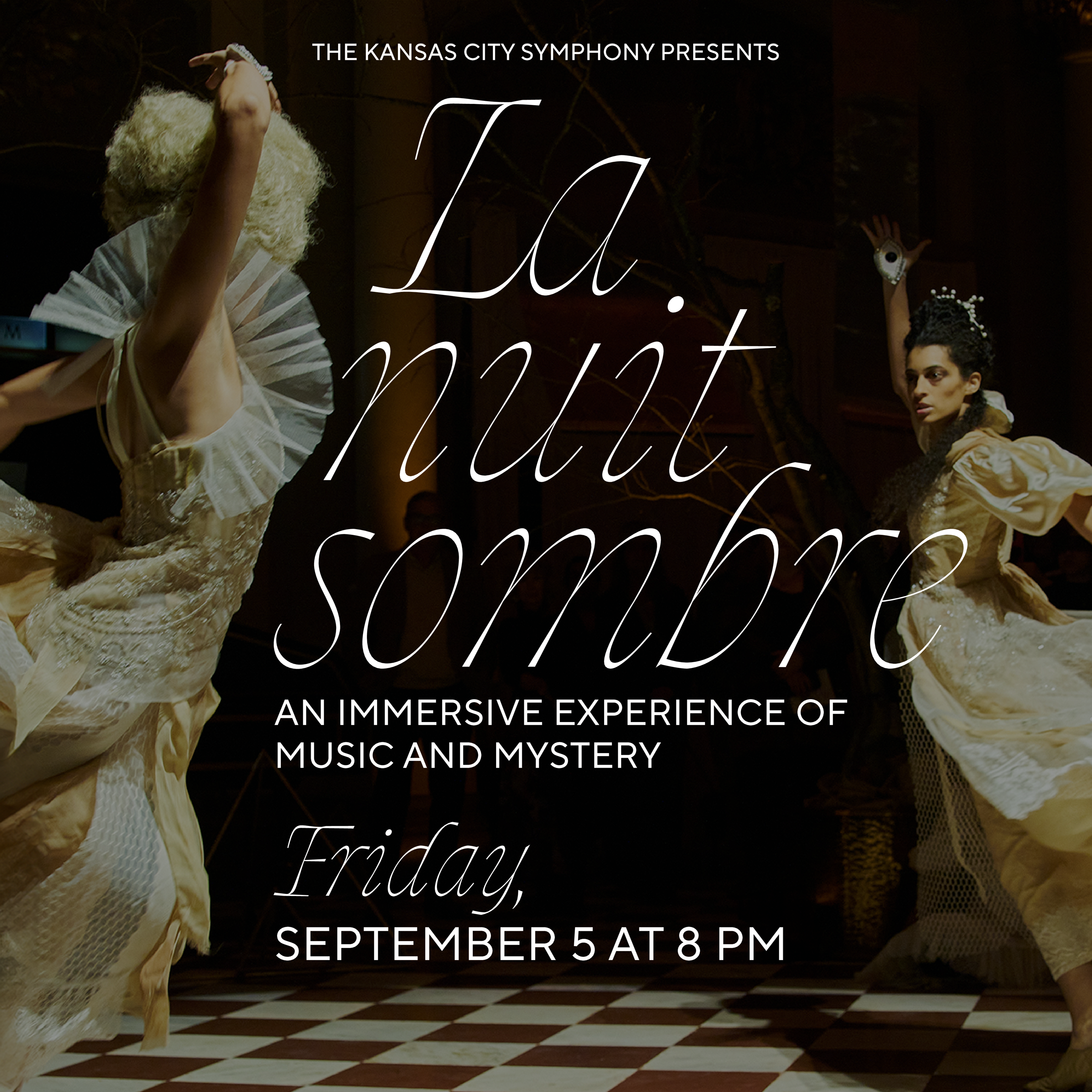 Kansas City Symphony Presents

La nuit sombre
