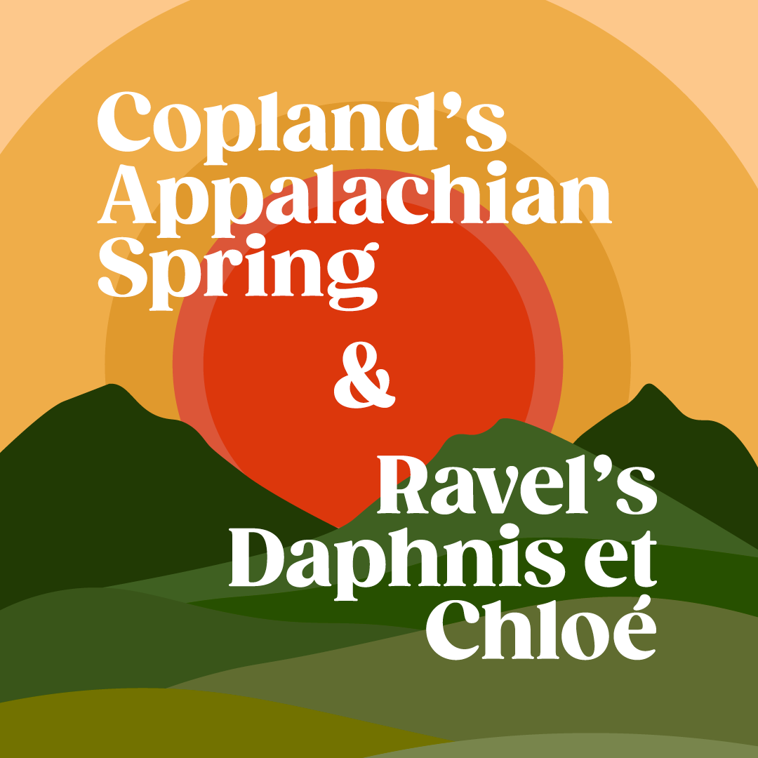 Kansas City Symphony Presents
Copland's Appalachian Spring
