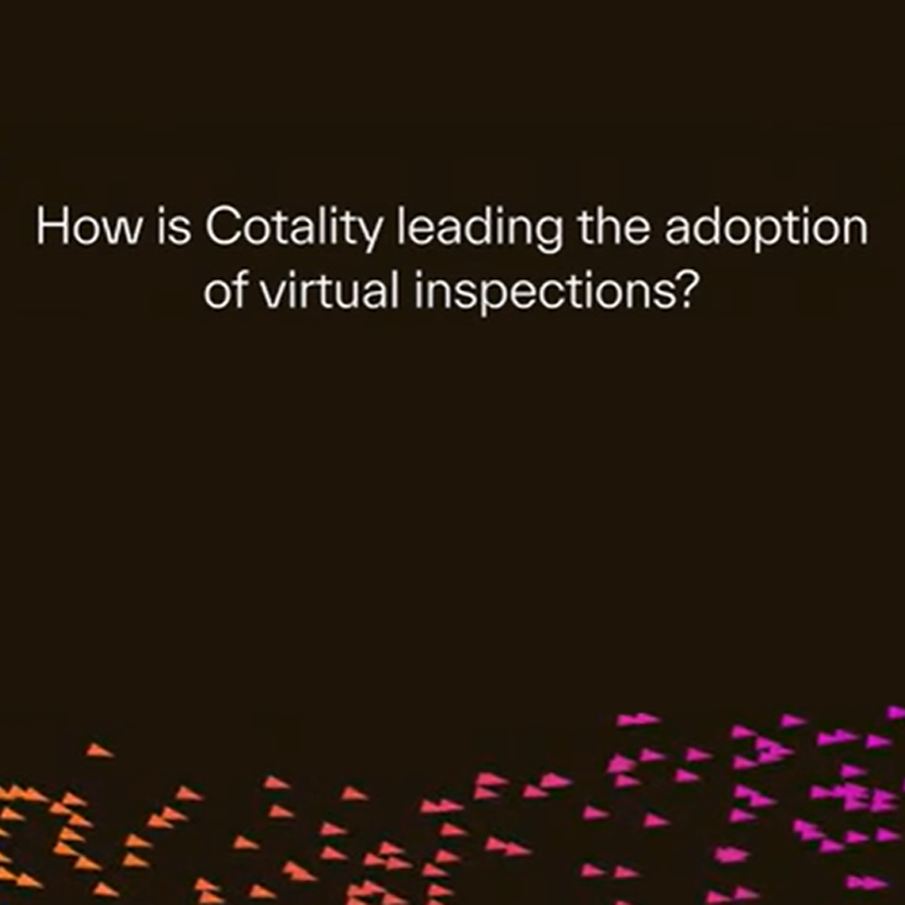 Thumbnail for a video with text saying "How is Cotality leading the adoption of virtual inspections?"
