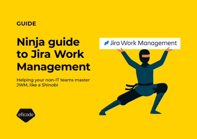 Ninja guide to Jira Work Management