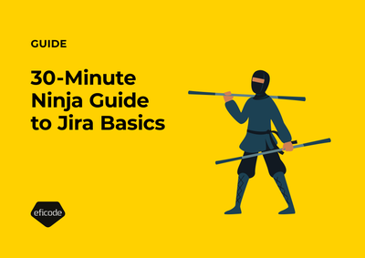 30-Minute Ninja Guide to Jira Basics Cover with text