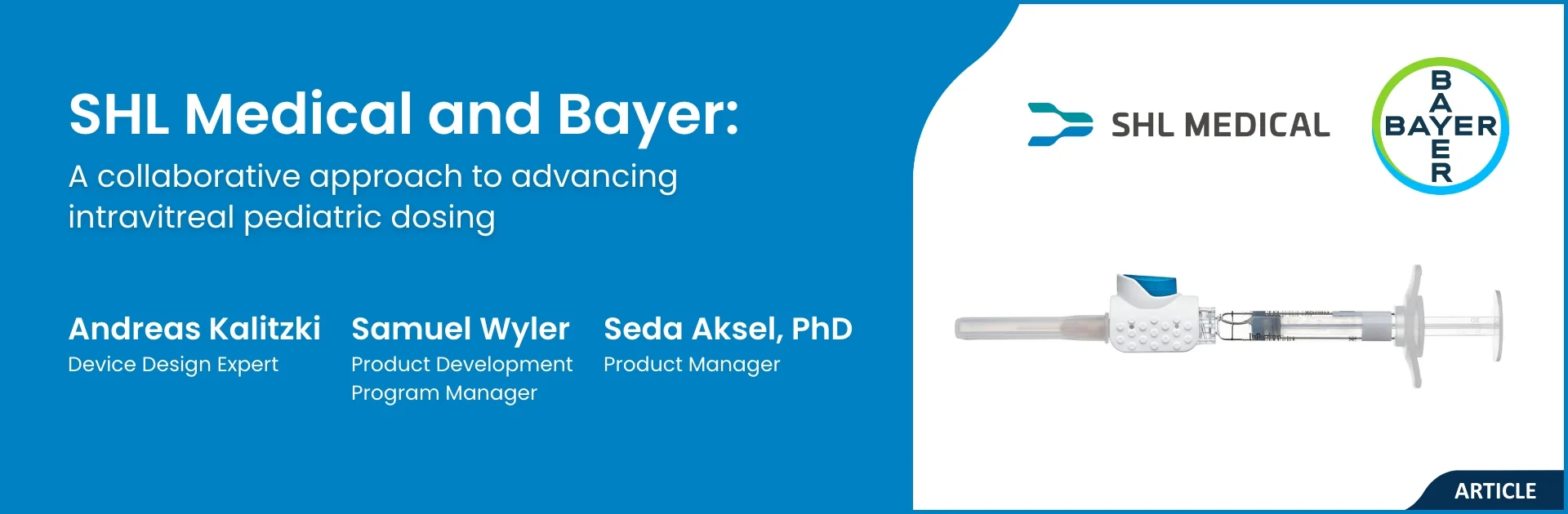 [.jpg] Pediatric dosing device for intravitreal injection, developed by SHL Medical and Bayer.