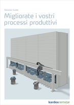 Navetta Kardex con robot di prelievo e posizionamento