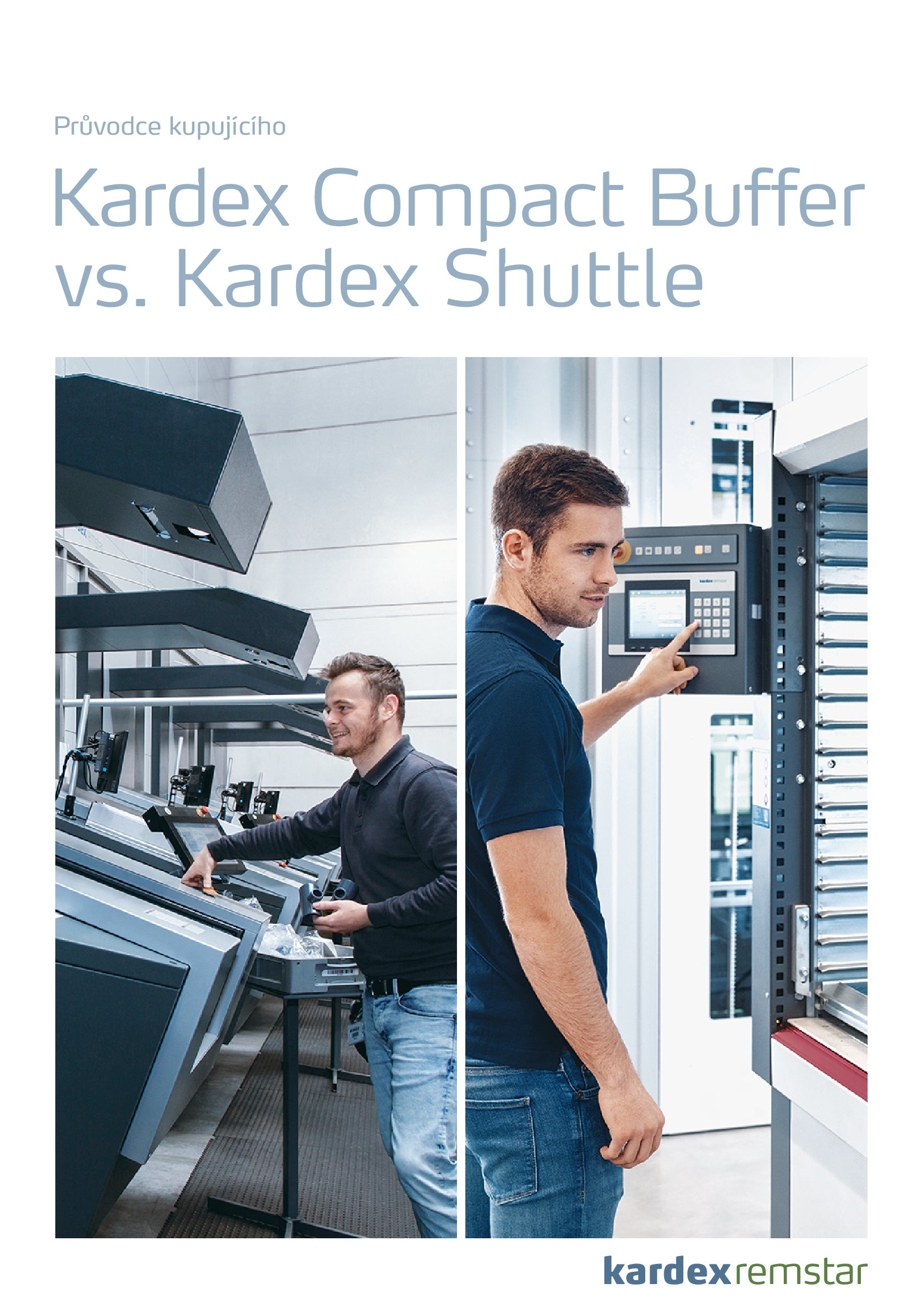 Porovnanie výhod automatizovaných skladových systémov Kardex Compact Buffer a Kardex Shuttle