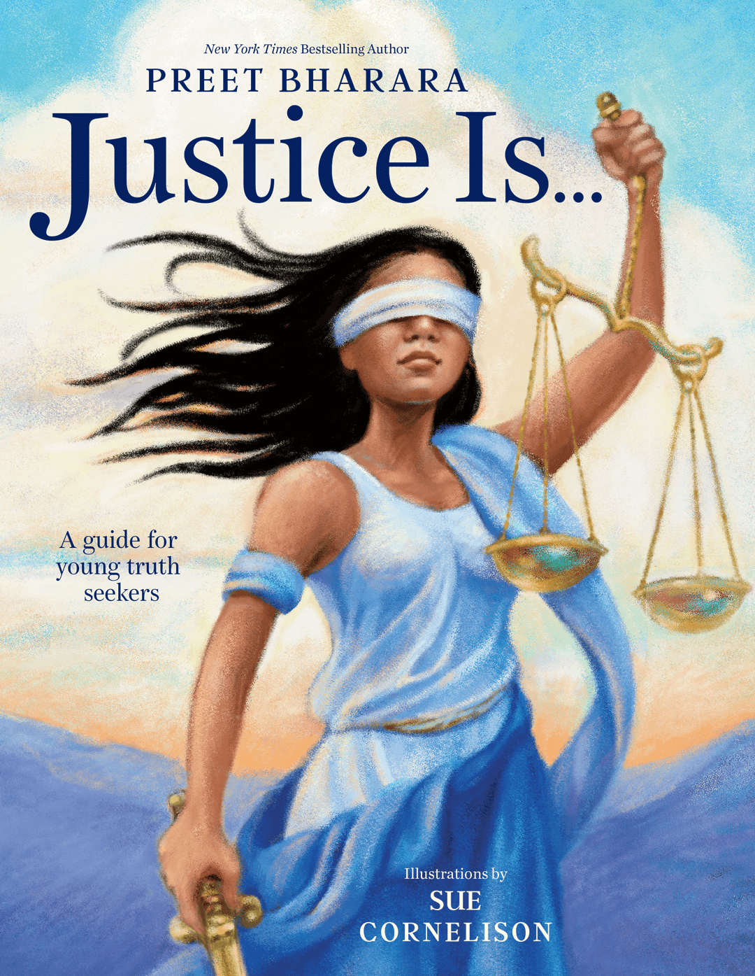 Justice Is...: A Guide for Young Truth Seekers