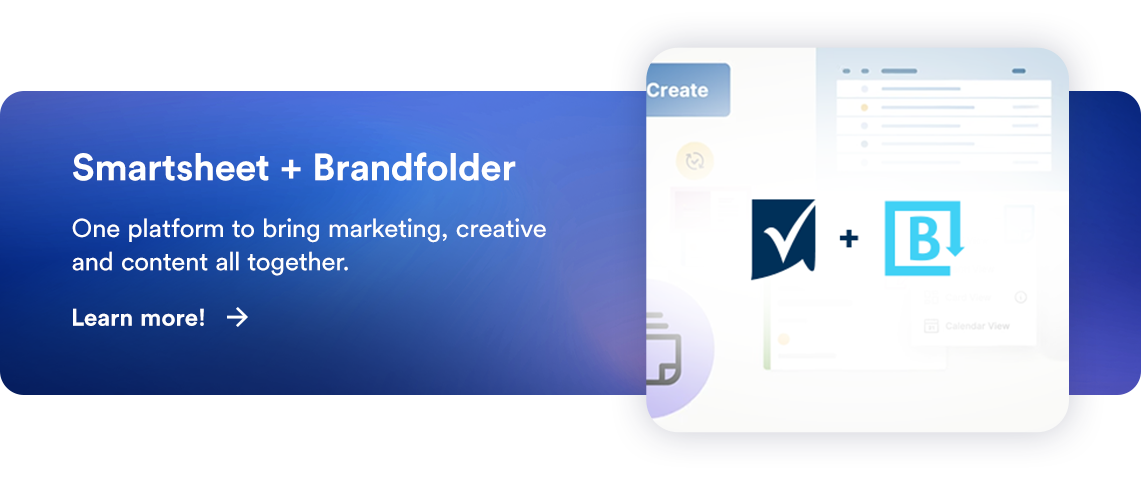 Smartsheet + Brandfolder