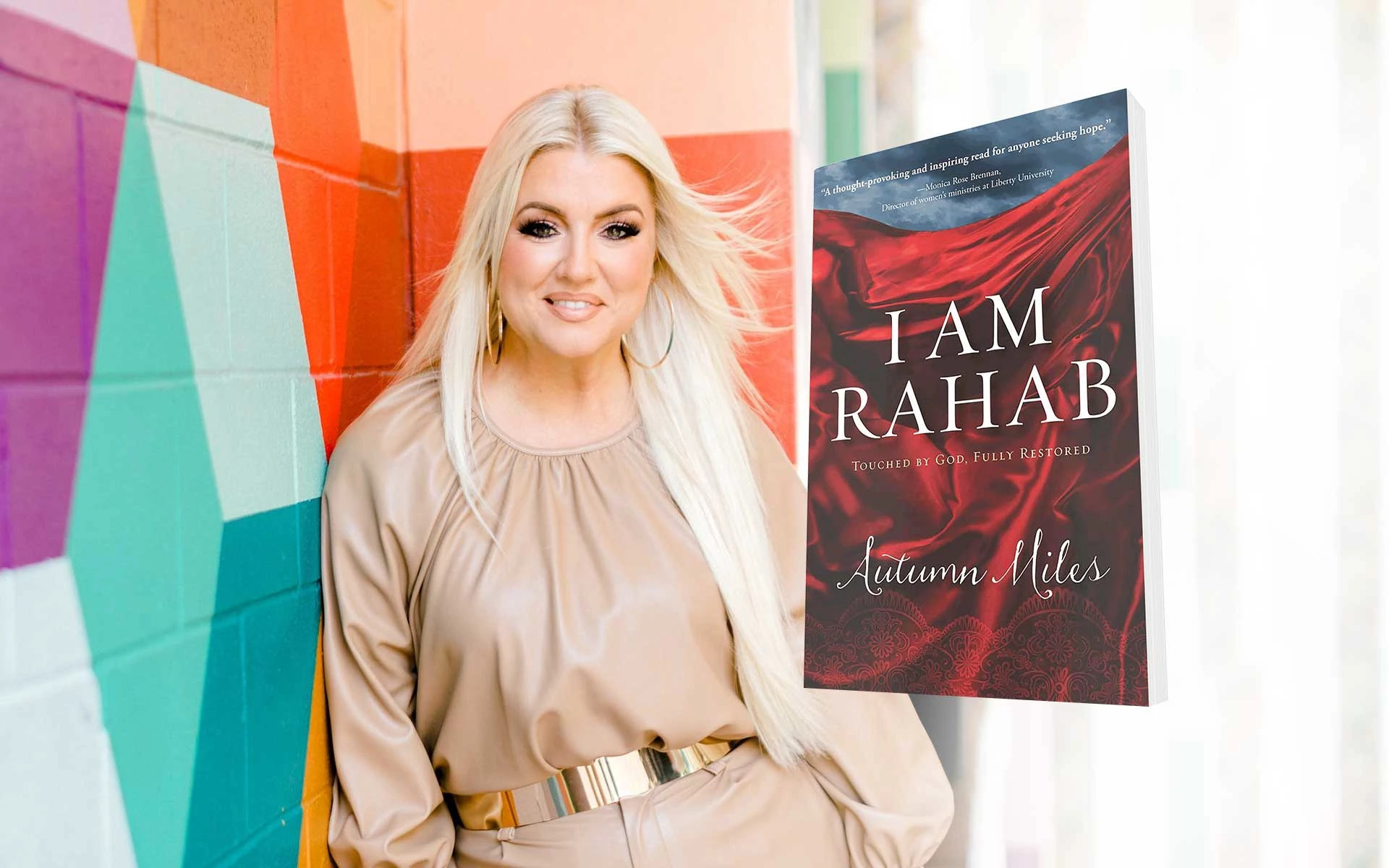 I am Rahab: Touched by God, Fully Restored