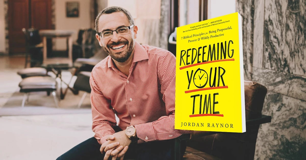 Redeeming Your Time - Part 1